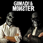 Crónica Gomad! & Monster