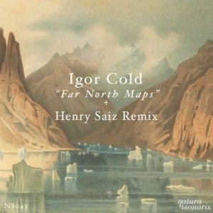 Igor Cold "Far North Maps"