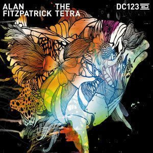 Alan Fitzpatrick The Tetra EP