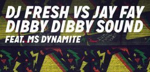 DJFreshUK 'Dibby Dibby Sound' EP