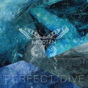 MORTEN - "Perfect Dive"_nrfmagazine