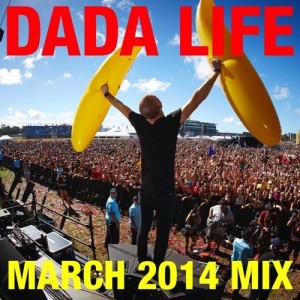 Dada Life - March 2014 Mix_NRFmagazine