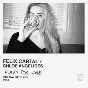 Felix Cartal - Ready For Love (feat. Chloe Angelides)_NRFmagazine