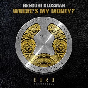 Gregori Klosman - Where's My Money_NRFmagazine