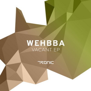 Wehbba - Vacant EP_nrfmagazine