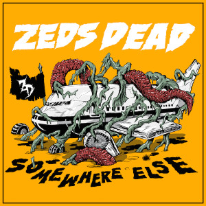 Zeds Dead - Somewhere Else EP_nrfmagazine