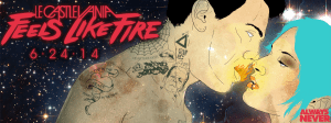 Le Castle Vania - Feels Like Fire EP (Preview)_NRFmagazine
