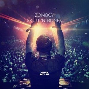 Zomboy - Skull´n´Bones_NRFmagazine