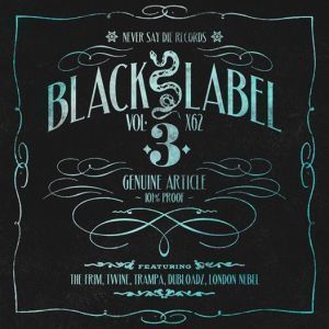 Never Say Die - Black Label Vol.3 (preview)_NRFmagazine