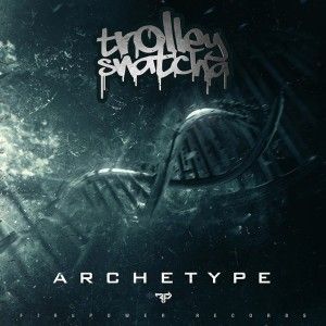 Trolley Snatcha - Archetype EP_NRFmagazine