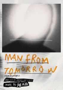 Jeff Mills - Man From Tomorrow_NRFmagazine