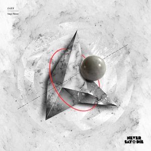 Laxx - Step Three_NRFmagazine