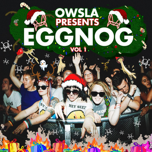 OWSLA - EGGNOG Vol.1_NRFmagazine