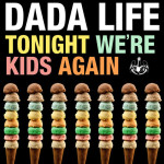 Dada Life responden a Dada Death publicando ‘el original’ de «Tonight We’re Kids Again»