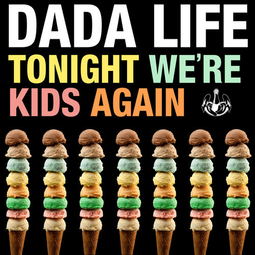 Dada Life - Tonight We´re Kids Again_NRFmagazine