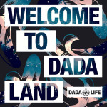 ‘Wellcome To Dada Land’, el nuevo álbum de Dada Life