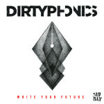 Dirtyphonics publican su nuevo EP ‘Write Your Future’