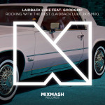 Laidback Luke ft. Goodgrip – Rocking With the Best