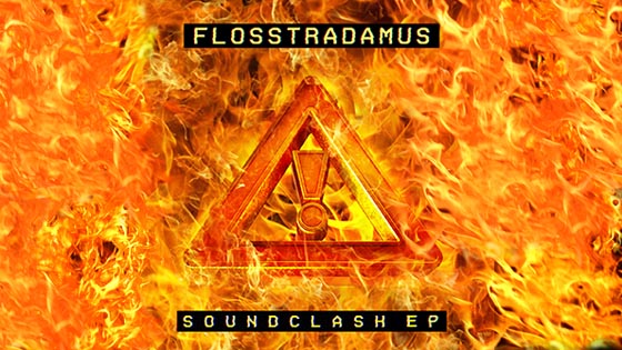 Flosstradamus - Soundclash EP_NRFmagazine