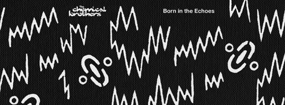 The Chemical Brothers - Born in the Echoes LP 2015_NRFmagazine
