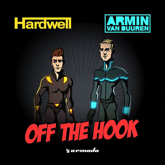 Hardwell & Armin van Buuren - Off The Hook_NRFmagazine