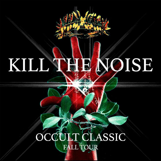 Kill The Noise - Occult Classic LP_NRFmagazine