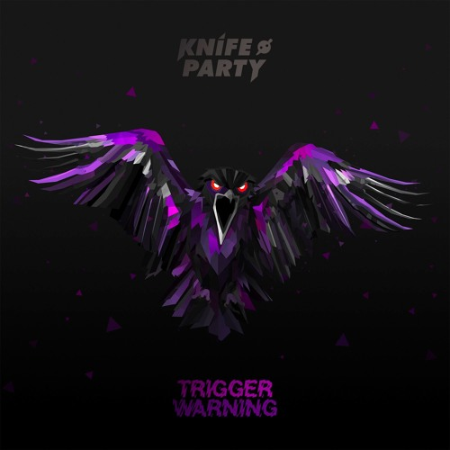 Knife Party Trigger Warning_NRFmagazine