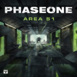 PhaseOne – Area 51 (feat. F3tch)