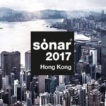 Sónar Hong Kong desvela toda la programación de su 1ª edición
