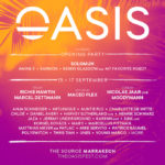 Nuevas confirmaciones para Oasis Festival 2017