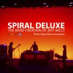 Spiral Deluxe, el grupo de Jeff Mills, tiene material nuevo