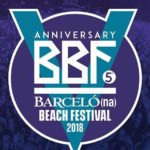 Los primeros headliners llegan a BBF Barcelona Beach Festival 2018