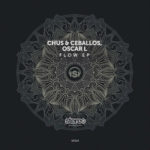 Chus & Ceballos y Oscar L lanzan su nuevo EP