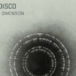 Nuevo disco de Kaiserdisco – Another Dimension