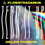 Nueva colaboración entre Flosstradamus & Dillon Francis