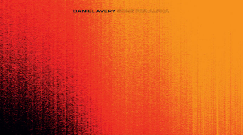 Daniel Avery_Song-for-Alpha