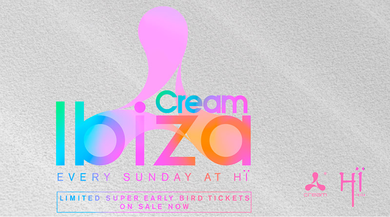 Cream Ibiza @ Hï Ibiza_NRFmagazine
