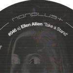 Escucha el nuevo EP de Ellen Allien «Take A Stand»