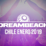 Dreambeach Chile lanza sus primeros confirmados