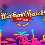 Weekend Beach Festival 2020 agota primeras entradas