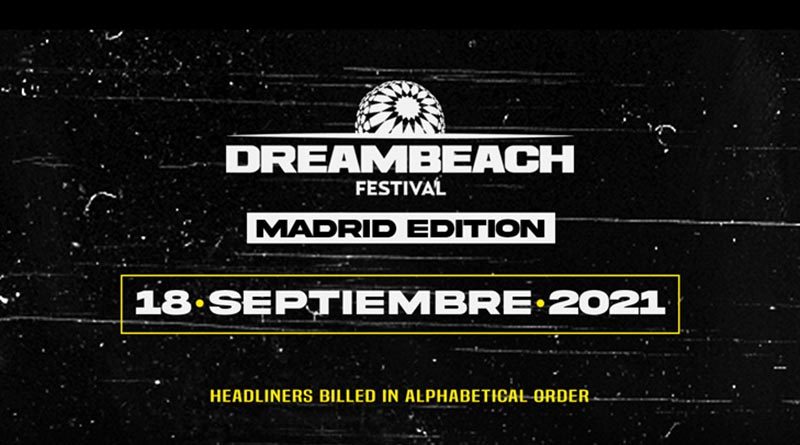Dreambeach Madrid Edition_NRFmagazine