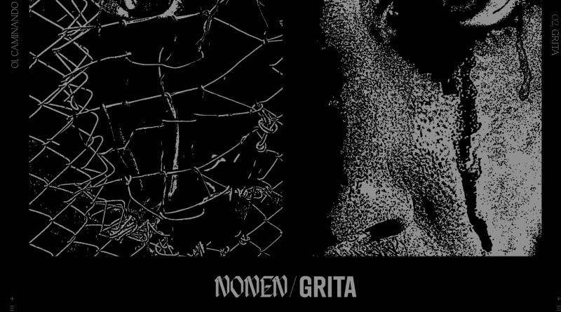 Escucha «Grita» el nuevo EP de Nonen