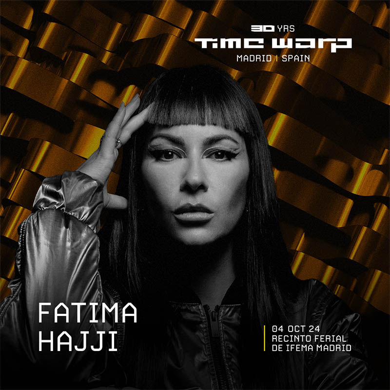 Fatima Hajji @ Time Warp Madrid 2024_NRFmagazine