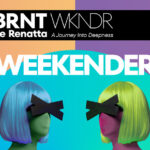 NTO y MATHAME protagonizan el primer BeRenatta Weekender de la historia