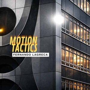 Fernando Lagreca - Motion Tactics LP