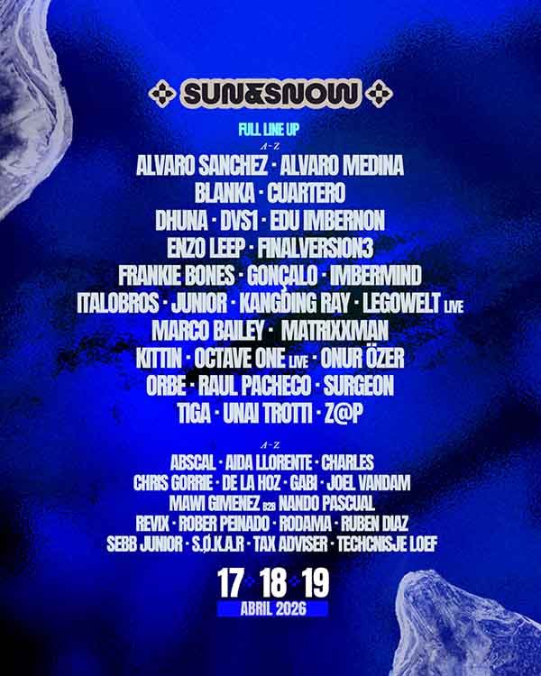 Lineup Sun & Snow Festival 2026