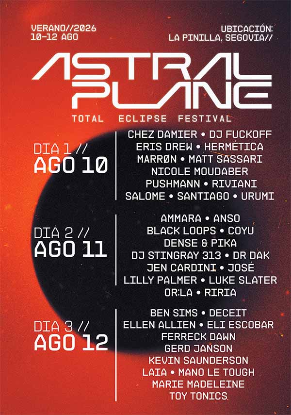 Programación por días Astral Plane Festival La Pinilla (Segovia) eclipse solar 2026