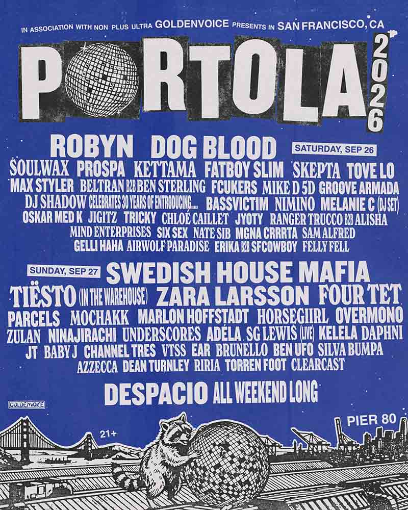 Full lineup Portola Festival 2026