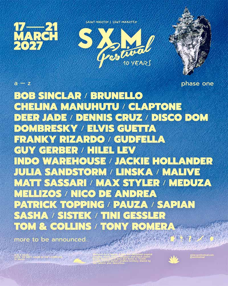 Cartel primeros confirmados cartel 2027 SXM Festival en St. Martin